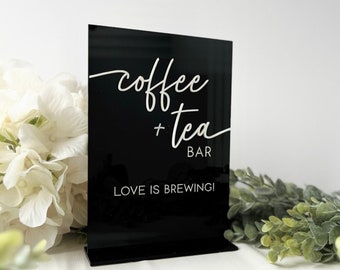 Coffee & Tea 3D Bar Sign | Coffee Sign | Tea Sign| Drink Sign | Wedding Sign | Event Sign | Acrylic | Table Decor | Elegant | Modern