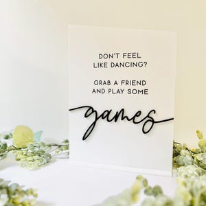 Game Sign | Don’t Feel Like Dancing Sign | Grab a Friend Sign | Games Sign | Wedding Sign | Event Sign | Acrylic Wedding Sign | Table Decor