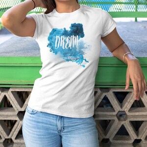 Dream Ink Splash Shirt, Blue Abstract Art Graphic Tee, Inspirational Typography T-Shirt, Vapor Style Dreamy Print Unisex Tee