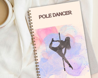 Pole Dance - Diario di pole dance, pianificatore di pole dance, diario a spirale con copertina rigida
