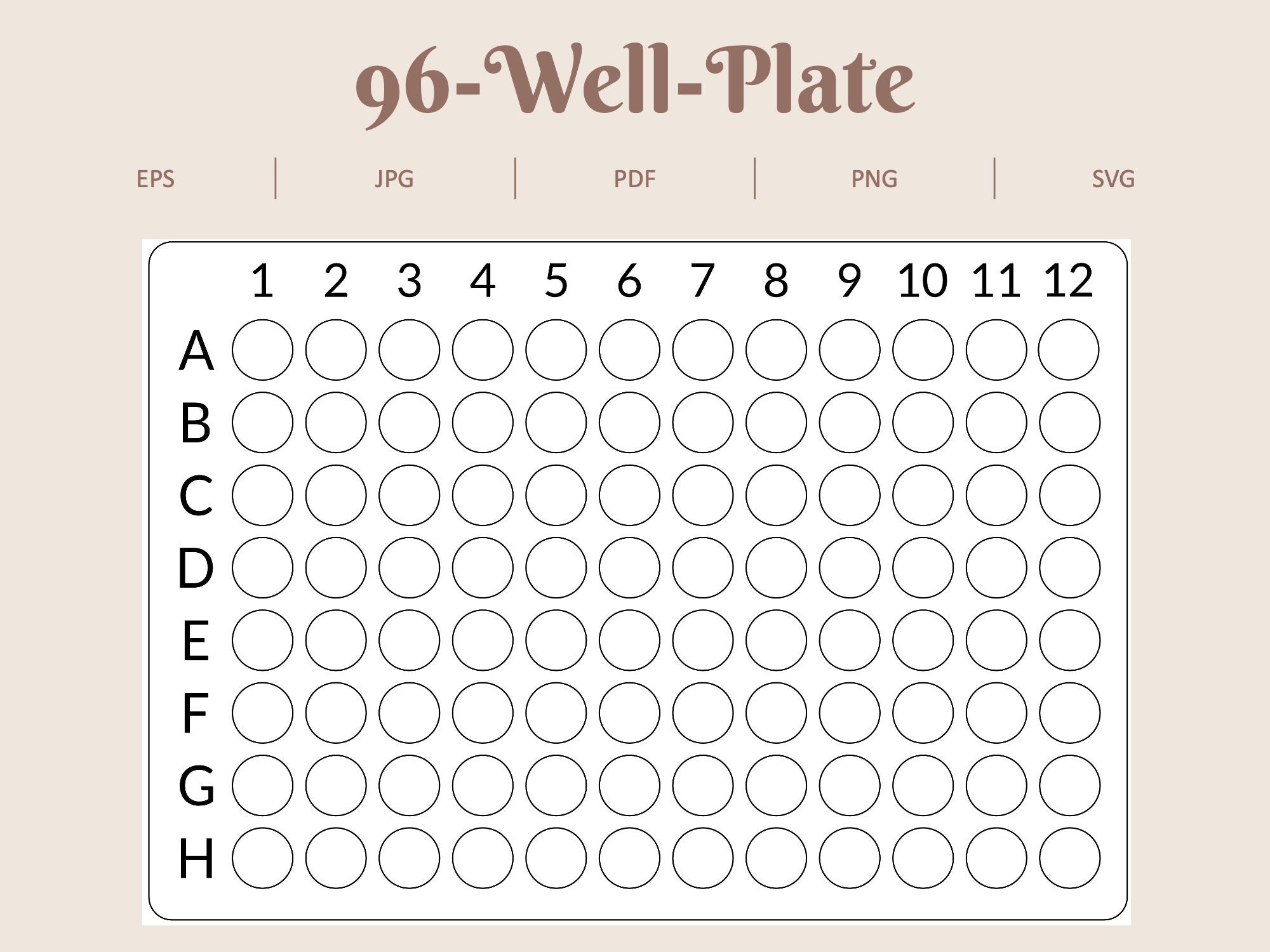 Printable Editable Laboratory Microplate Well Plate Template 6/12/24/48 Printable Editable Laboratory Microplate Well Plate Template 6/12/24/48
