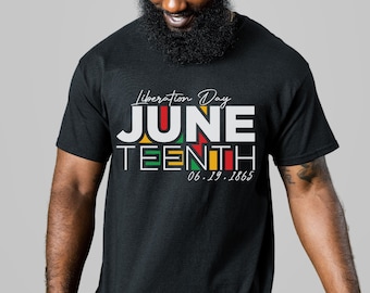 Juneteenth T-Shirt | Liberation Day | Black History Shirt | Juneteenth Shirt | Juneteenth Freedom Shirt