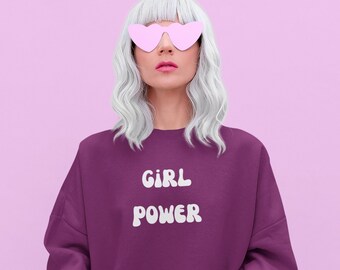Girl Power Crewneck Sweatshirt Feminist Shirt Womens Empowerment Hoodie Empowered Women Shirt Inspirational Shirt Feminist Sweater