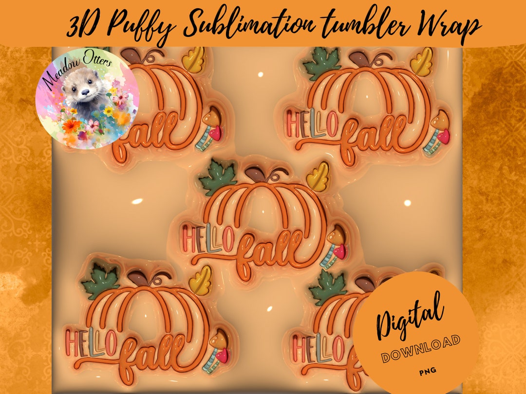 3D Puffy Inflated Autumn Fall Theme Tumbler Wrap for Sublimation ...