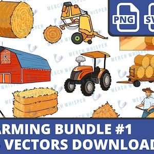 Farming SVG Bundle For Shirts // Hay Bales PNG Sublimation Files // Farmer Clipart Commercial Use