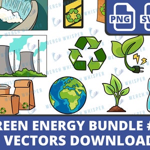 Paquete SVG renovable para camisas // Archivos de sublimación PNG de sostenibilidad // Uso comercial de imágenes prediseñadas de ecología