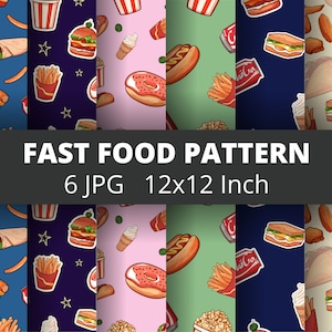 May include: Six seamless patterns featuring various fast food items, including burgers, fries, hot dogs, donuts, tacos, and pizza. Each pattern is 12x12 inches and is available as a JPG file.