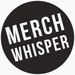 Merch Whisper