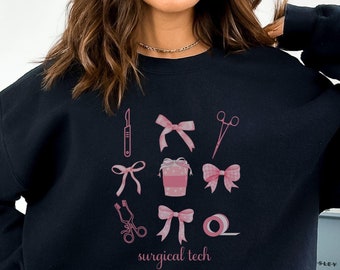 Coquette Surgical Tech Sweatshirt, Surgical Technologist Crewneck, Scrub Tech Sweater, Operating Room First Assistant Surgical Tech Gift