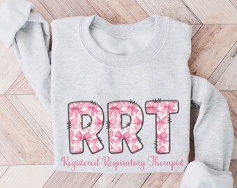Coquette RRT Sweatshirt for Registered Respiratory Therapist, Girly RT Sweatshirt, Respiratory Therapy Graduation Gift for Future RRT