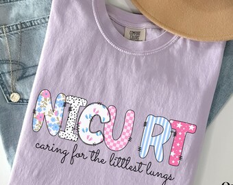 Comfort Colors Nicu RT Shirt, Nicu Respiratory Therapist Tshirt, Respiratory Therapy Graduation Gift for New RRT, NICU Rt T-shirt