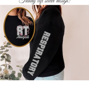 Personalized RT Sweatshirt, Custom Respiratory Therapist Crewneck, RRT Sweatshirt, Nicu RT Sweater, Respiratory Therapy Grad Gift for Rrt