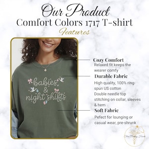 K&ouml;nnte beinhalten: Olivgr&uuml;nes Comfort Colors 1717 T-Shirt mit dem Schriftzug "babies & night shifts". Das Shirt hat eine entspannte Passform, Doppelnaht-Steppung und besteht aus weicher, vorgeschrumpfter Baumwolle. Strapazierf&auml;higer Stoff.