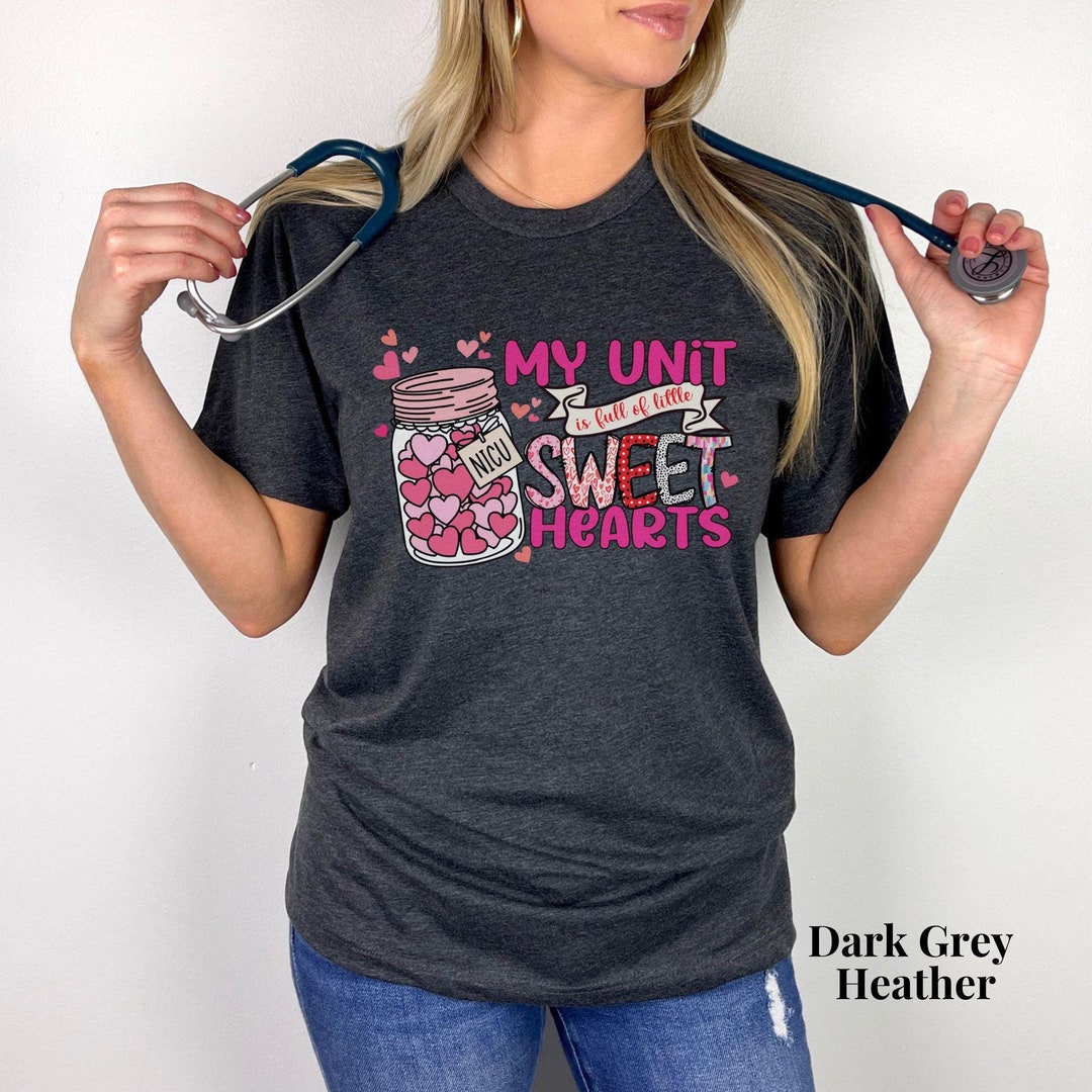 NICU Valentine Shirt for Work, Neonatal Nurse Tshirt, NICU Nurse ...