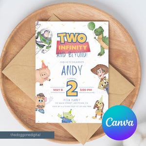 May include: A birthday invitation featuring characters from the movie Toy Story. The invitation has the text "TWO INFINITY AND BEYOND!" and "ANDY TURNING 2". The invitation includes the date, time, and location of the party.
