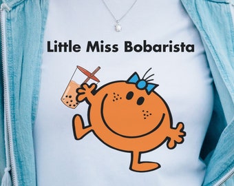 Little Miss Bobarista Tshirt, Boba Shirt, Shirt for Bobarista, Little Miss Shirt