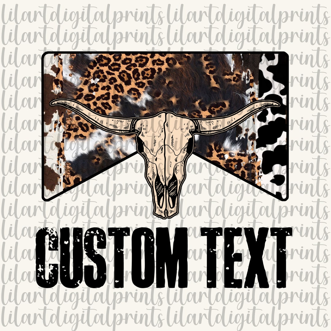 Custom Bull Skull Leopard Print, Western Design (PNG Digital Download ...