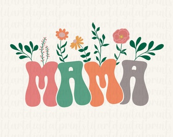 Mama Flower Png, Retro Mothers Day Design (Digital Download)