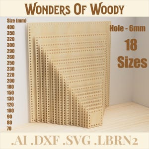 May include: A collection of 18 wooden square bases with 6mm holes, in various sizes from 70mm to 400mm, for crafting projects. The text "Wonders of Woody" and file type extensions are also visible.