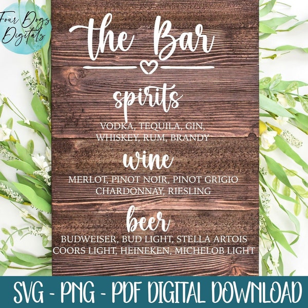 Bar Menu svg, Wedding svg, Reception Bar svg, Wedding Sign svg, The Bar svg, Wedding bar svg pdf png instant download printable or Cut File