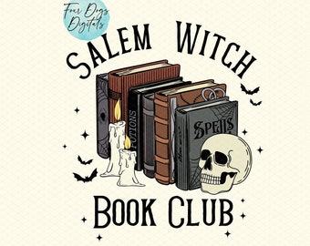 Salem Witch Book Club PNG, Halloween png, Book Club PNG, spell book png, witchy png,  halloween shirt png, Witch PNG Sublimation File