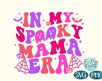 In my Spooky Mama Era SVG Png, Halloween Svg, tijdperken svg, Spooky Season Shirt SVG, Pink Halloween SVG, Cute Halloween, Trendy Halloween svg