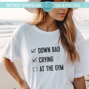 Down Bad Crying at the Gym svg, Down Bad Svg, TTPD SVG, Down Bad PNG, Departamento de poetas torturados svg descarga instantánea