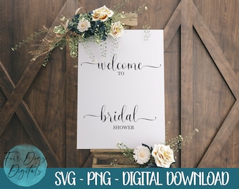 Welcome to Bridal Shower SVG, Bridal Shower Svg Png, Wedding SVG, bridal shower, bridal shower cut file, bridal shower sign svg cut file