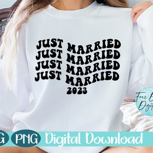Just Married SVG, Newlywed svg, Just Married 2023 svg, Wavey text Wife svg, honeymoon shirt svg, honeymoon svg png digital download cut file