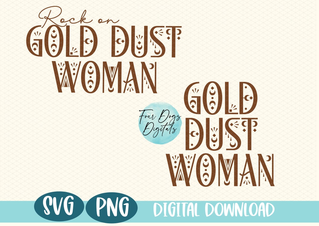Rock on Gold Dust Woman SVG, Classic Rock Cut File, Celestial SVG ...