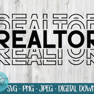 Realtor svg, realtor stacked svg, realtor shirt digital design, Reality svg, digital download cut file