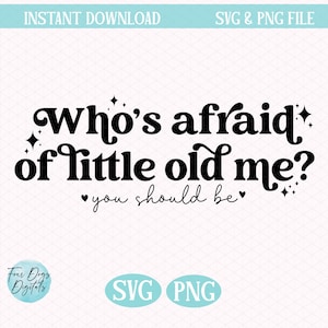 Quem tem medo do velhinho eu SVG PNG, Swift SVG, Saúde mental svg Departamento de Poetas Torturados svg download instantâneo