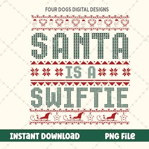 Santa is a Swiftie PNG, Sweter świąteczny PNG, Merry Swiftmas png, Era Bożego Narodzenia png, Trendy Christmas, Tortured Poets Department plik PNG