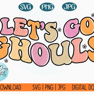 Let's go Ghouls Svg Png, Pastel Halloween PNG, Cute halloween svg, halloween shirt svg, halloween sublimation png, trendy halloween svg image 2