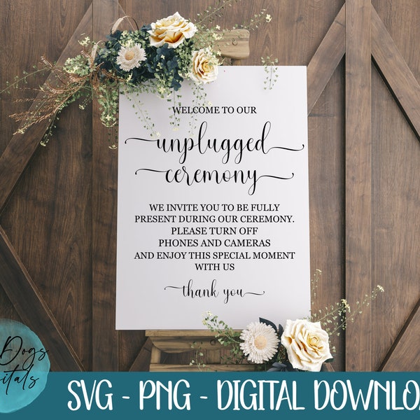 Unplugged Ceremony SVG | Unplugged wedding SVG | Wedding sign SVG | Wedding sign svg png | Unplugged Ceremony cut file Digital download