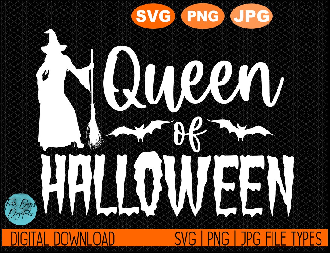 Queen of Halloween SVG, Halloween Queen Svg, Halloween Svg, Halloween