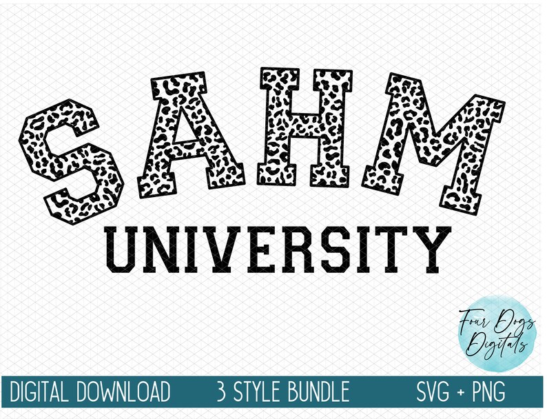 K&ouml;nnte beinhalten: Schwarz-wei&szlig;es Leopardenmuster-Grafik, das "SAHM UNIVERSITY" in einer Schriftart im Varsity-Stil sagt.