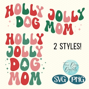 Holly Jolly Hundemama svg Png, Weihnachten Hundemama svg, Retro Weihnachten svg, Hundemama svg, Holly Jolly svg Weihnachten Cut-Datei - digitaler Download