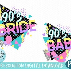 90er Jahre Braut PNG, 90er Jahre Babe PNG, 90er Jahre Bachelorette Party PNG, 90er Jahre Braut und Brautjungfern PNG, Retro Brautparty PNG sofortiger Download