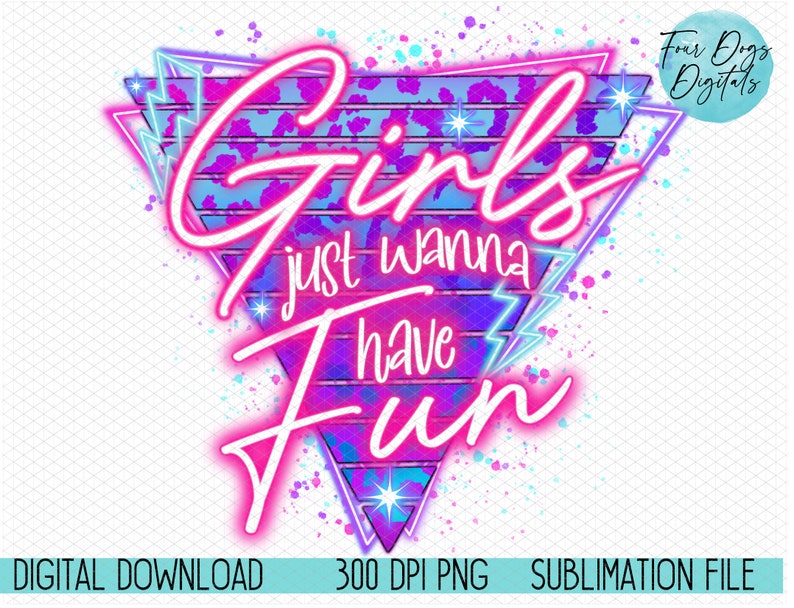 Girls just wanna have fun PNG, Leopard Bleached shirt PNG, 80's style retro PNG, girls' trip png, neon png, retro triangle sublimation file image 1