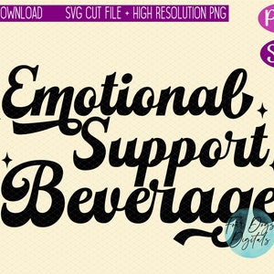 Bebida de apoyo emocional SVG, Botella de agua svg png, Retro, Beber más svg, Vaso svg, Vino svg, Beber svg cortar archivo de descarga