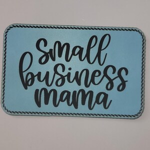 Small Business Mama Rectangle Hat Patch