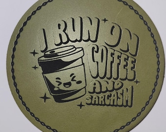 Coffee and Sarcasm Leather Hat Patch – Funny Gift for Coffee Lover