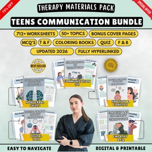 May include: A promotional image for a "Teens Communication Bundle" featuring several workbooks and guides. The image includes the text "Therapy Materials Pack" and "Updated 2026". The bundle includes worksheets, topics, and coloring books. A woman is in the center.