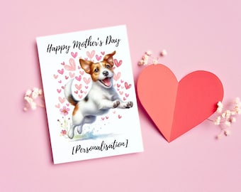 Personalised Jack Russell Terrier Mother’s Day / Any Occasion for that Special Someone Greeting Card