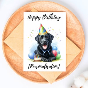 Personalised Black Labrador Retriever Happy Birthday Greeting Card