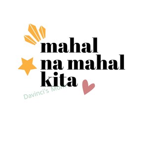 Mahal Lettering Tagalog Design Mahal Na Mahal Kita Filipino Art Print | Tagalog Love (digital Download ...