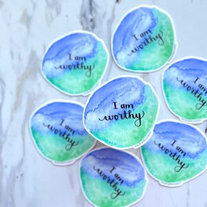 I am Worthy Sticker, Watercolor Sticker, Waterproof Affirmation Sticker, self care gift, inspirational decal art for laptop