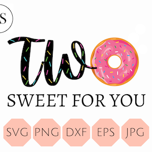 Dois doces para você SVG, camisa de aniversário de donut, segundo aniversário, segundo aniversário, camiseta de aniversário de dois donuts doces, aniversário de donut, aniversário de crianças