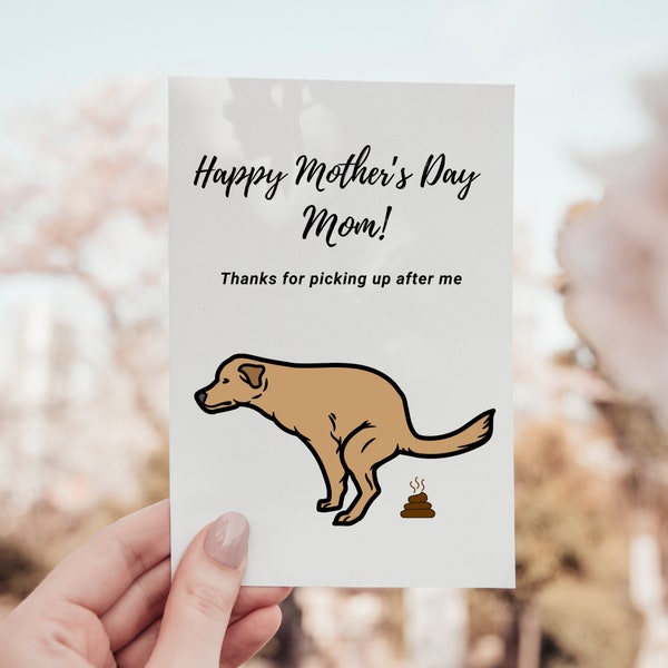Mother's Day Card From The Dog Mom Card for First Mothers Day Funny Gift From Pooping Dog Mama Blank Greeting Card New Puppy Gift For Her